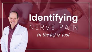 Identifying Nerve Pain in the Leg amp Foot [upl. by Duke]