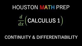 Continuity and Differentiability Calculus 1 [upl. by Ashia847]