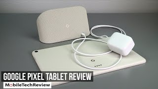 Google Pixel Tablet Review [upl. by Simon13]