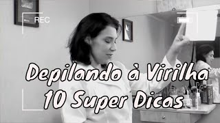 Depilando a VIRILHA  10 DICAS  com Neusa Baptista wax [upl. by Anaihsat205]