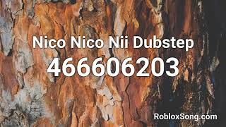 Nico Nico Nii Dubstep Roblox ID  Roblox Music Code [upl. by Htebzil37]