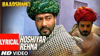 Hoshiyar Rehna With Lyrics  Baadshaho  Neeraj Arya  Kabir Café  TSeries [upl. by Niraj]