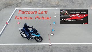 Nouveau Plateau Moto 2025  Explications Parcours Lent [upl. by Farnham289]