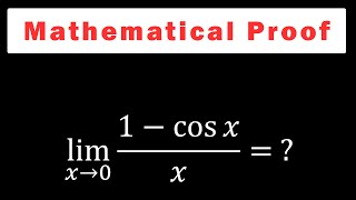 Proof of the Limit 1cosxx as x approaches 0 [upl. by Erdnoid]