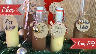 Eierlikör und Nutellalikör selber machen  DIY Weihnachtsserie [upl. by Nwhas864]