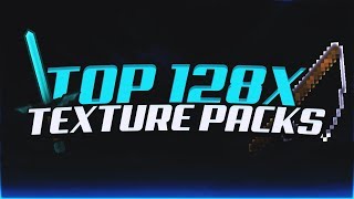 Top 5 128x Packs For MINECRAFT Texture Pack Series [upl. by Livingstone453]