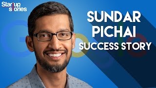 Sundar Pichai Success Story  GOOGLE CEO Biography  Startup Stories India [upl. by Adohr256]