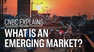 What is an emerging market  CNBC Explains [upl. by Enneira]