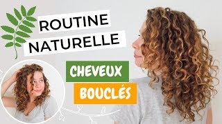 Routine naturelle cheveux bouclés • La Belle Boucle [upl. by Figge]