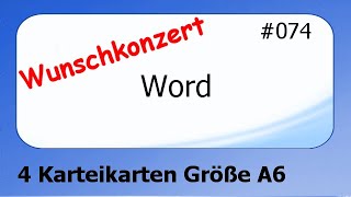 Word Wunschkonzert 074 Karteikarten Größe A6 deutsch HD [upl. by Cherish121]