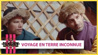 Voyage en terre inconnue  Palmashow [upl. by Eux]