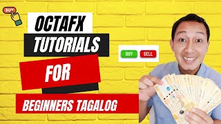 OctaFX Trading Tutorial For Beginners  Tagalog [upl. by Enrique646]