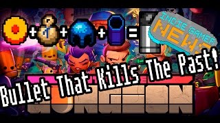 Enter the Gungeon  How to Unlock The Bullet That Can Kill the Past  How to Unlock Secret Endings [upl. by Epilihp501]