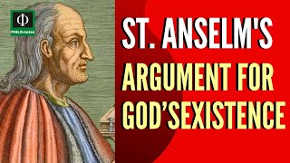 Anselm’s Argument for God’s Existence [upl. by Endys]