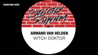 Armand Van Helden Witch Doktor [upl. by Ronalda]