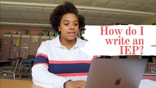 IEP  How to Write An IEP  That Special Educator [upl. by Yramliw]