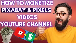 How To Monetize Pexels and Pixabay Videos  Avoid these Mistakes [upl. by Erle570]