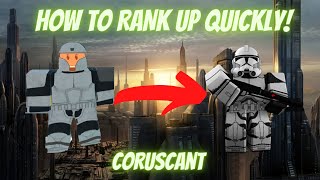 ROBLOX Coruscant How to Quickly Rank Up to Warrant Officer BEST METHOD [upl. by Rehnberg171]