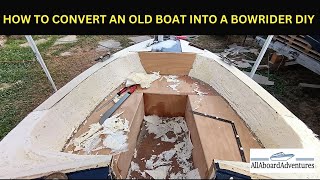 Boat conversion into Bowrider [upl. by Pittman312]