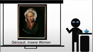 Géricault Insane Woman [upl. by Maltzman]