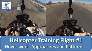 Helicopter Flight Training Day 1  Hover work Approaches and Patterns [upl. by Aliahs]