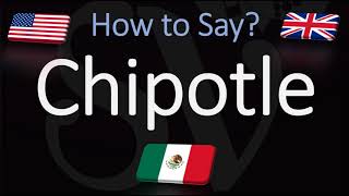 How to Pronounce Chipotle CORRECTLY Mexican Grill Pronunciation [upl. by Ben]