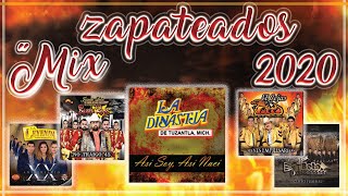 Mix ZAPATEADOS Calentanos Para Bailar 2020 [upl. by Akieluz]