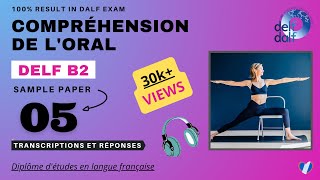 DELF B2  Compréhension de loral No 05  DELF B2 Listening Practice Test Online [upl. by Rusticus]