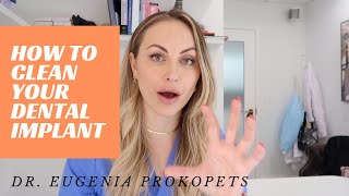 How To Clean your Dental ImplantExpert Periodontist Tips [upl. by Nosidda]