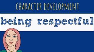 Being Respectful  Behavior Management [upl. by Laith]