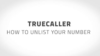 How to Unlist Your Number from Truecaller [upl. by Helga]