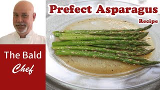 Perfect Asparagus Recipe [upl. by Weihs150]