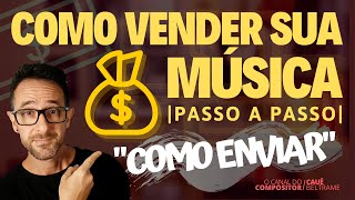 COMO VENDER SUA MÚSICA  passo a passo  como e quando ENVIAR a música para o artista [upl. by Eimaj404]