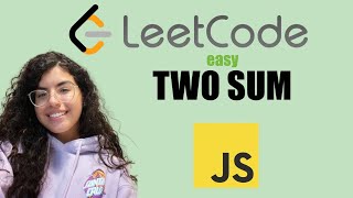 TWO SUM  LeetCode 1  Javascript Solution [upl. by Thanos]