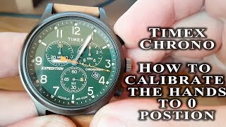 How to calibrate chronograph hands to 0 position Timex Expedition  Weekender Chrono gedmislaguna [upl. by Laenaj]