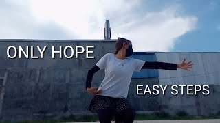 INTERPRETATIVE DANCE  EASY STEPS quotONLY HOPE quot [upl. by Kistner]