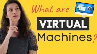 Virtual Machines explained in 15 Mins [upl. by Quenby]