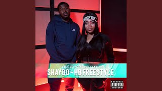 Shaybo HB Freestyle [upl. by Ennaira138]