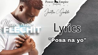 Jonathan C Gambela  Posa na yo Lyrics6 [upl. by Rehpotsirhk155]