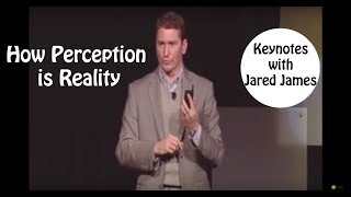 Jared James explains how Perception is Reality [upl. by Annahahs]