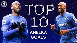 Nicola Anelkas 10 Best Chelsea Goals  Chelsea Tops [upl. by Terbecki]