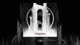 REMINA  Ilos Official Audio [upl. by Illa]