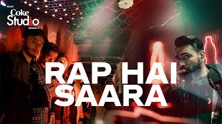 Coke Studio Season 11 Rap Hai Saara Lyari Underground amp Young Desi [upl. by Lindie387]