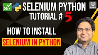 Selenium Python Tutorial 5  How to Install Selenium in Python [upl. by Atinet]