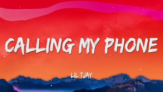 Lil Tjay  Calling My Phone Lyrics [upl. by Marlon]