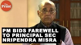 PM bids farewell to once powerful Principal Secretary Nripendra Misra [upl. by Mairam]