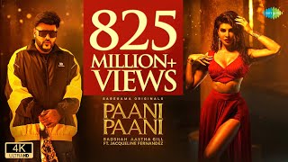 BADSHAH  Paani Paani  Jacqueline Fernandez  Official Music Video  Aastha Gill  Trending Song [upl. by Even]