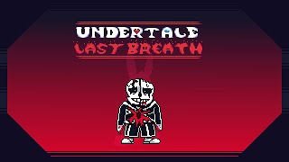 Undertale  Last Breath  Phase 10  MEGALOMANAIC [upl. by Arianie432]