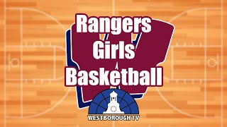 WHS Rangers Girls Basketball vs Shrewsbury 21325 [upl. by Haskell]