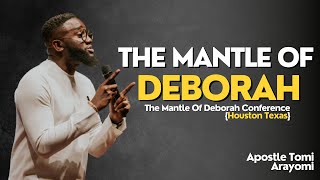 Apostle Tomi Arayomi  The Mantle of Deborah Houston Texas [upl. by Einuj]